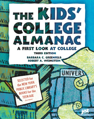 The Kids' College Almanac: A First Look At College (Kids' College Almanac: First Look at College)