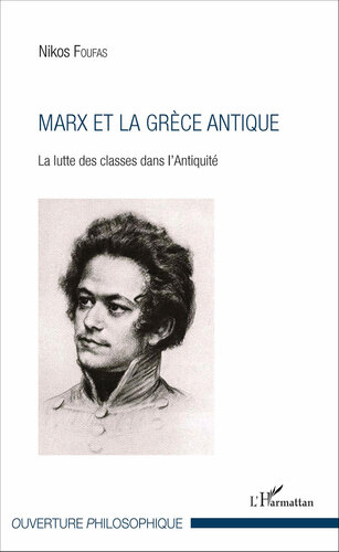 Marx et la Grèce antique: La lutte des classes dans l’Antiquité