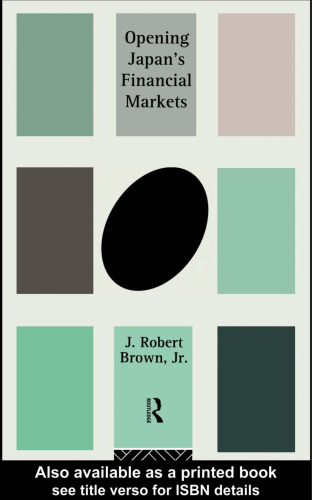 Opening Japan's Financial Markets: Shared Responsibilities