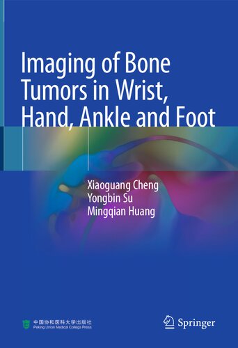Imaging of Bone Tumors in Wrist, Hand, Ankle and Foot