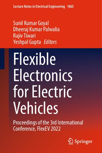Flexible Electronics for Electric Vehicles: Proceedings of the 3rd International Conference, FlexEV 2022