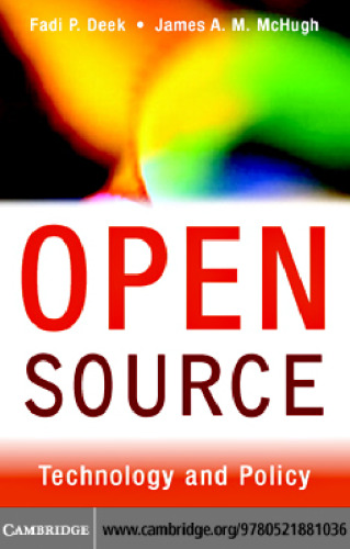 Open Source: Technology and Policy