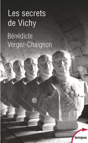 Les secrets de Vichy