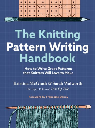The Knitting Pattern Writing Handbook