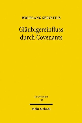 Gläubigereinfluss durch Covenants: Hybride Finanzierungsinstrumente im Spannungsfeld von Fremd- und Eigenfinanzierung