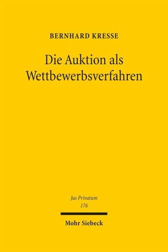 Die Auktion als Wettbewerbsverfahren