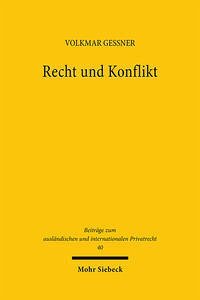 Recht und Konflikt: Eine soziologische Untersuchung privatrechtlicher Konflikte in Mexiko