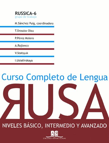 Curso Completo de Lengua Rusa: Niveles básico, intermedio y avanzado