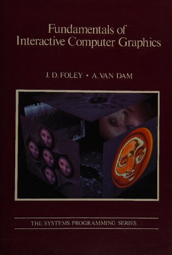 Fundamentals of Interactive Computer Graphics
