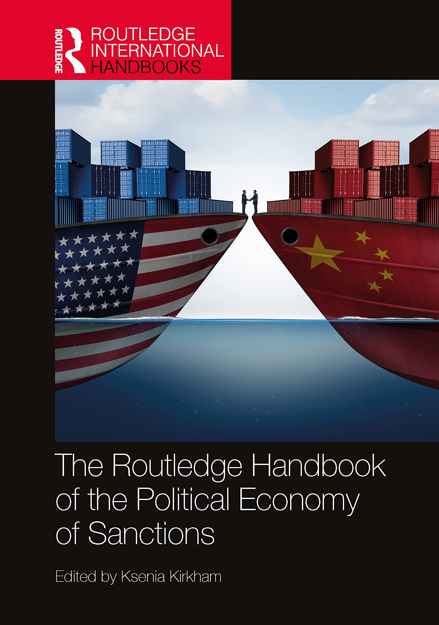 The Routledge Handbook of the Political Economy of Sanctions (Routledge International Handbooks)