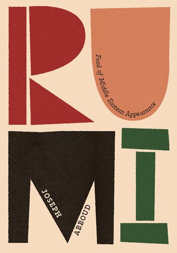 Rumi: Food of Middle Eastern Appearance