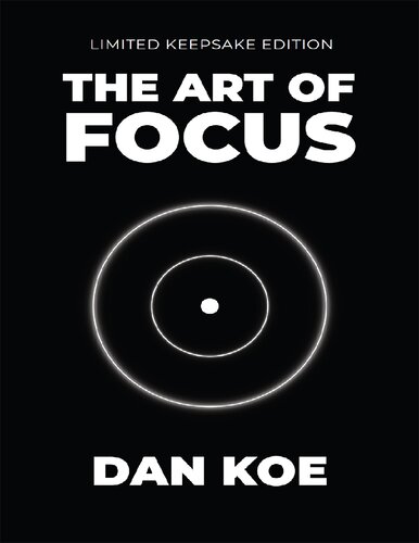 The Art of Focus
