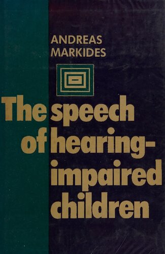 The Speech of Hearing-impaired Children