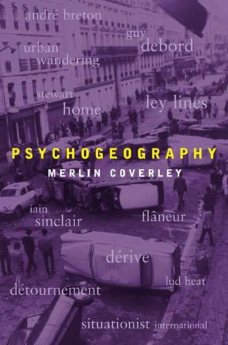 Psychogeography (Pocket Essential series)