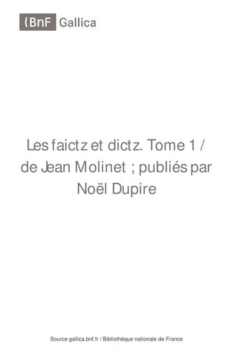 Les Faictz et Dictz de Jean Molinet