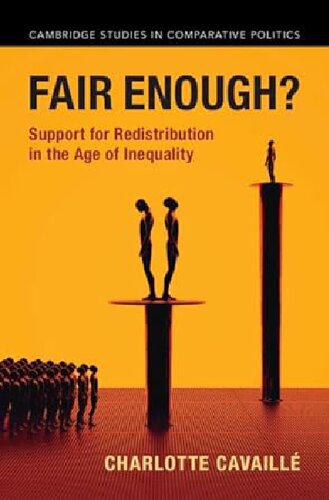 Fair Enough? Support for Redistribution in the Age of Inequality