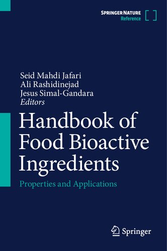 Handbook of Food Bioactive Ingredients : Properties and Applications