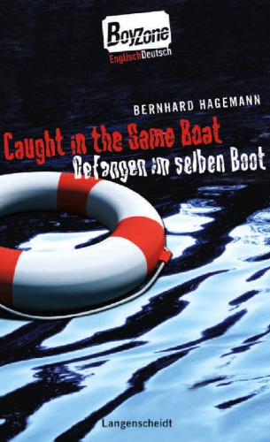 Caught in the Same Boat – Gefangen im selben Boot