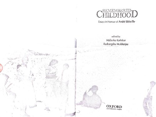 Remembered Childhood: Essays in Honour of Andre Beteille