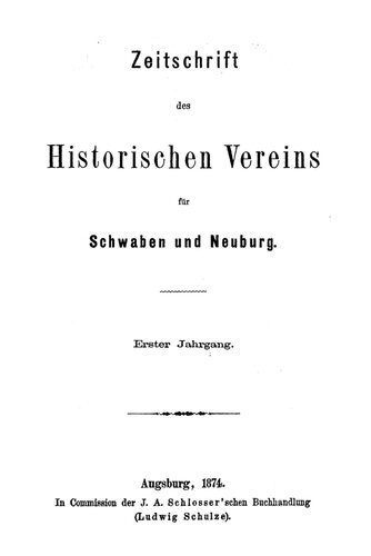 Zeitschrift des Historischen Vereins für Schwaben und Neuburg