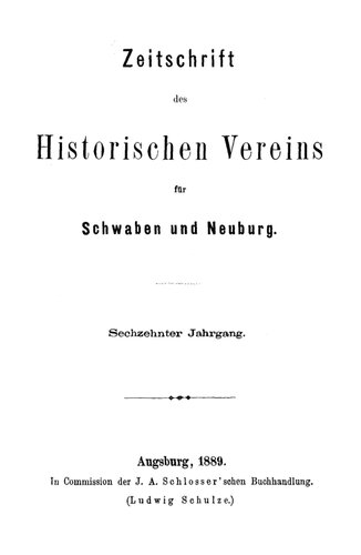 Zeitschrift des Historischen Vereins für Schwaben und Neuburg