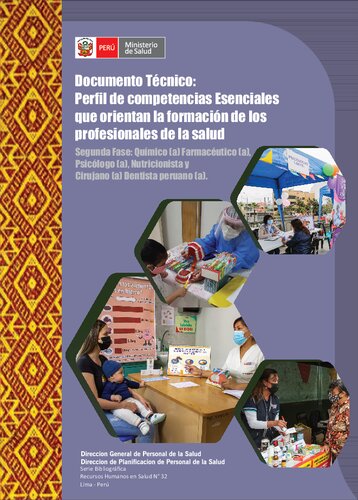Perfil de competencias esenciales que orientan la formación de los profesionales de la salud.