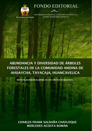 Abundancia y diversidad de árboles forestales de la comunidad andina de Ahuaycha, Tayacaja, Huancavelica