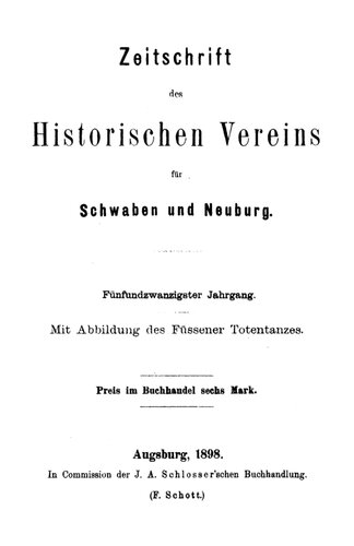 Zeitschrift des Historischen Vereins für Schwaben und Neuburg
