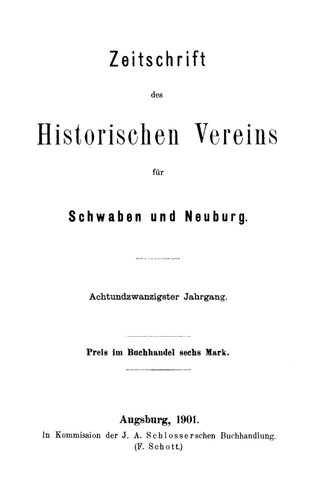 Zeitschrift des Historischen Vereins für Schwaben und Neuburg