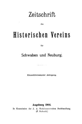 Zeitschrift des Historischen Vereins für Schwaben und Neuburg