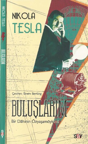 Buluşlarım: Bir Dahinin Özyaşamöyküsü