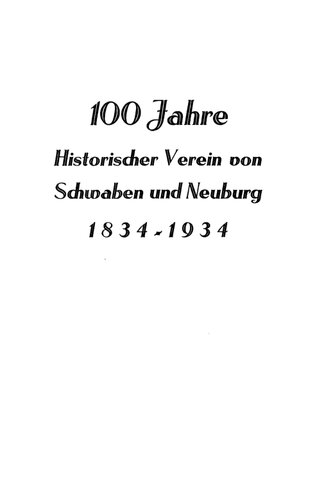 Zeitschrift des Historischen Vereins für Schwaben und Neuburg