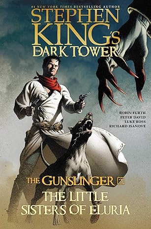 The Little Sisters of Eluria (Stephen King's The Dark Tower: The Gunslinger Book 2)
