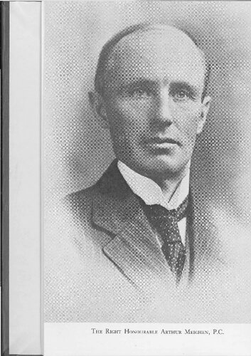 Arthur Meighen A Biography Volume 1