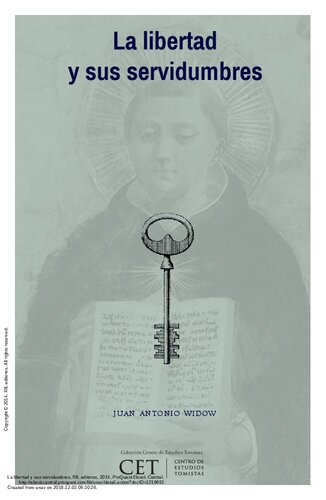 La libertad y sus servidumbres