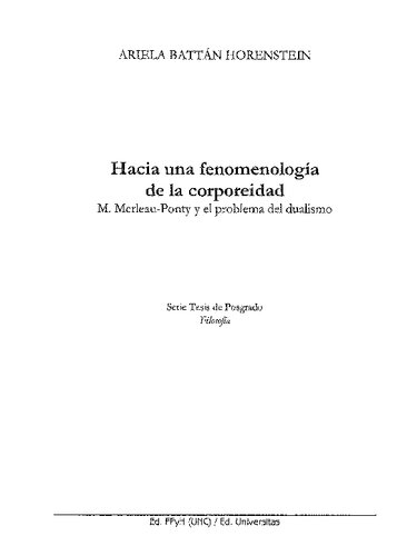 Hacia una fenomenología de la corporeidad. M. Merleau-Ponty y el problema del dualismo