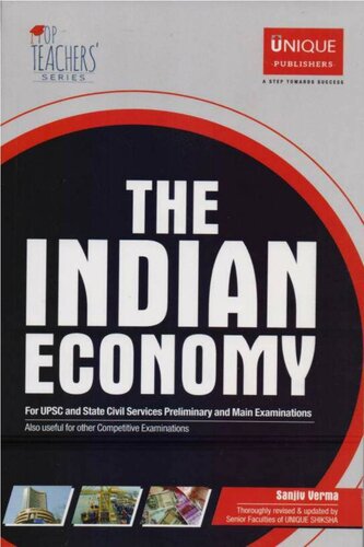 The Indian Economy For UPSC; State Civil Services Preliminary; Main Examinations-Unique Publishers (2020)