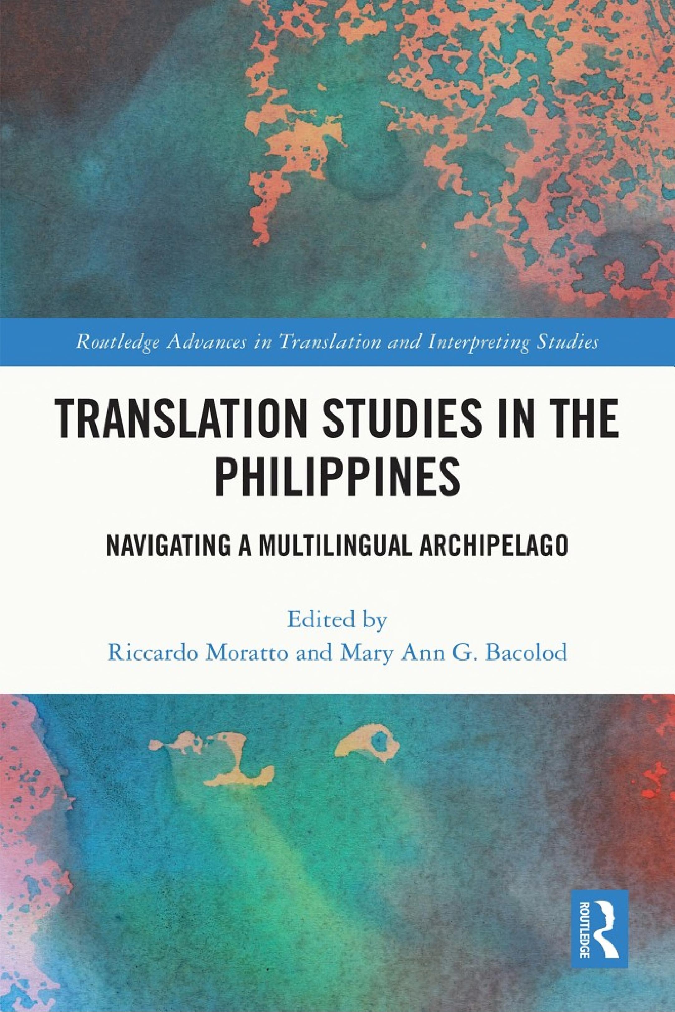 Translation Studies in the Philippines: Navigating a Multilingual Archipelago