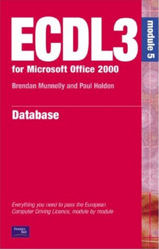 ECDL 2000 (ECDL3 for Microsoft Office 95 97) Database