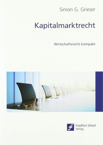 Kapitalmarktrecht: Wirtschaftsrecht kompakt