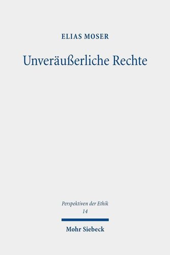 Unveräußerliche Rechte: Dissertationsschrift