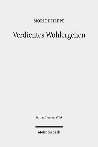 Verdientes Wohlergehen: Philosophische Gerechtigkeit und empirische Moralforschung