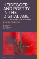 Heidegger and Poetry in the Digital Age: New Aesthetics and Technologies