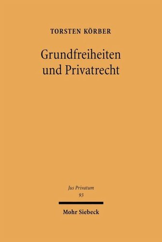 Grundfreiheiten und Privatrecht