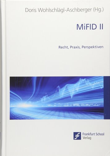 MiFID II: Recht, Praxis, Perspektiven
