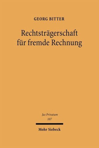 Rechtsträgerschaft für fremde Rechnung: Außenrecht der Verwaltungstreuhand