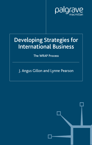 Developing Strategies for International Business: The Wrap Process