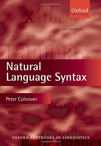 Natural Language Syntax (Oxford Textbooks in Linguistics)