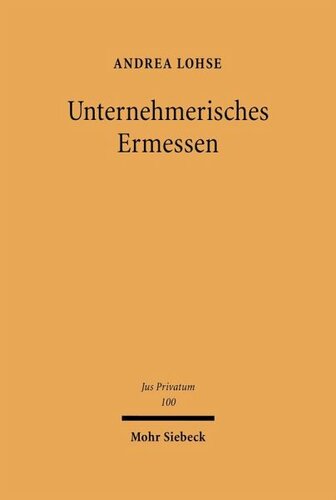 Unternehmerisches Ermessen: Zu den Aufgaben und Pflichten von Vorstand und Aufsichtsrat