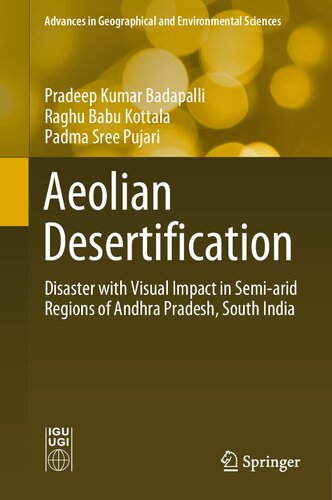 Aeolian Desertification: Disaster with Visual Impact in Semi-arid Regions of Andhra Pradesh, South India